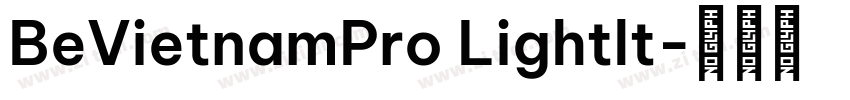 BeVietnamPro Lightlt字体转换